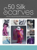 Book 50 Silk Scarves by Melanie Brummer