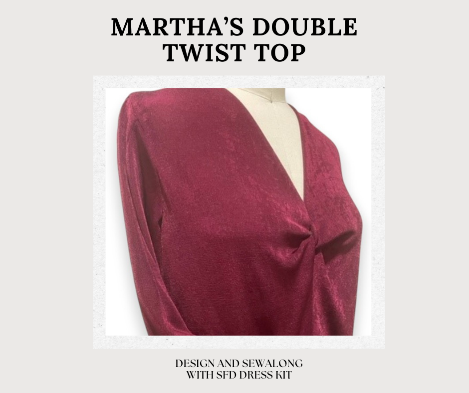 Martha's Twisted Knot Top Design and Sew Along